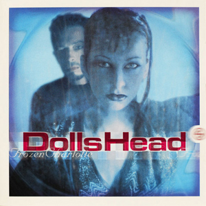 DollsHead - Frozen Charlotte (1998)