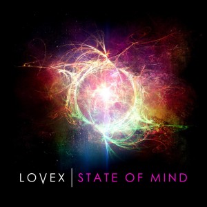 Lovex - State of Mind (2013)
