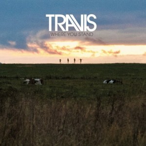 Travis - Where You Stand (Japanese Edition) (2013)