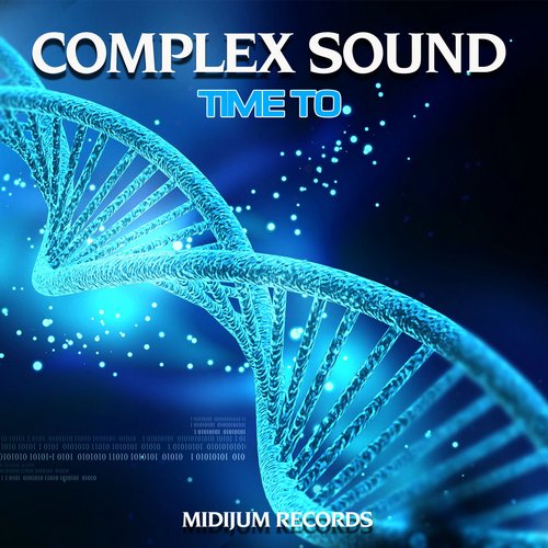 Complex Sound - Time To (2014)