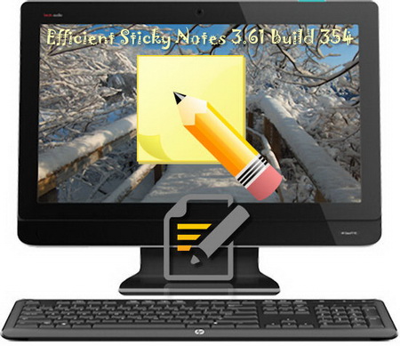 Efficient Sticky Notes PRO 3.61 Build 354 Portable