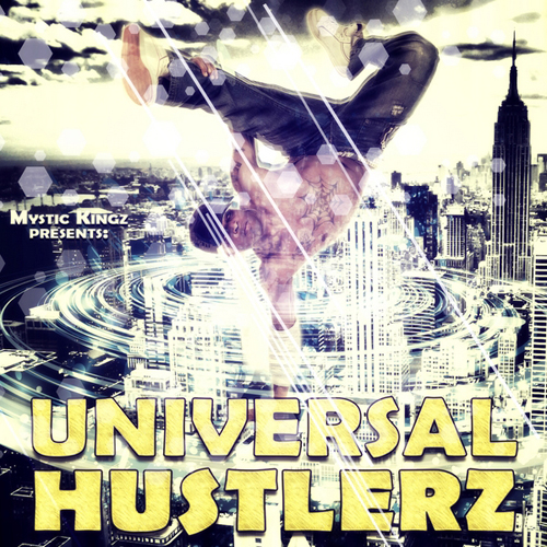 Mystic Kingz Universal Hustlerz WAV MiDi-MAGNETRiXX :March.23.2014