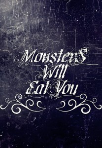 Monsters Will Eat You – Intro Mod (new track) (2013)