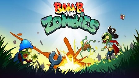 Bomb the zombies v1.0.9