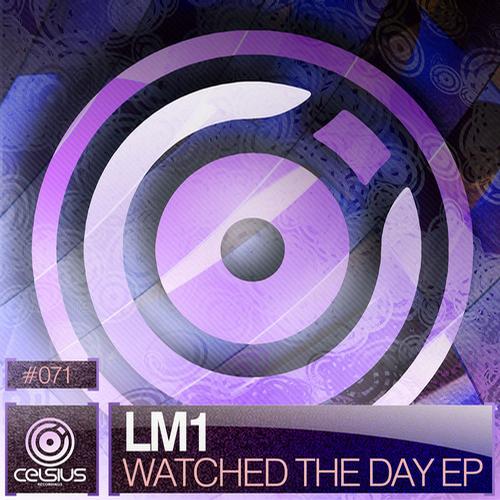 LM1 - Watched The Day EP (2014)