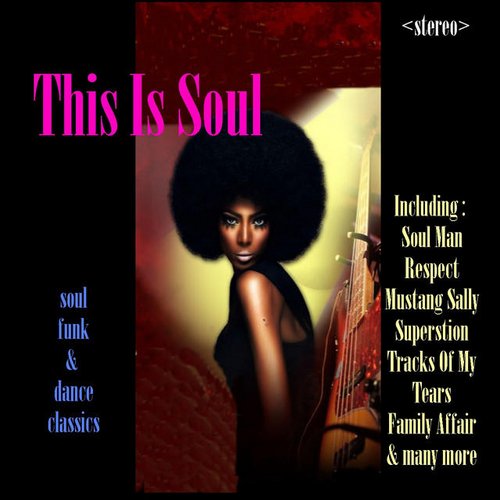 VA - This Is Soul, 2CD (2013)