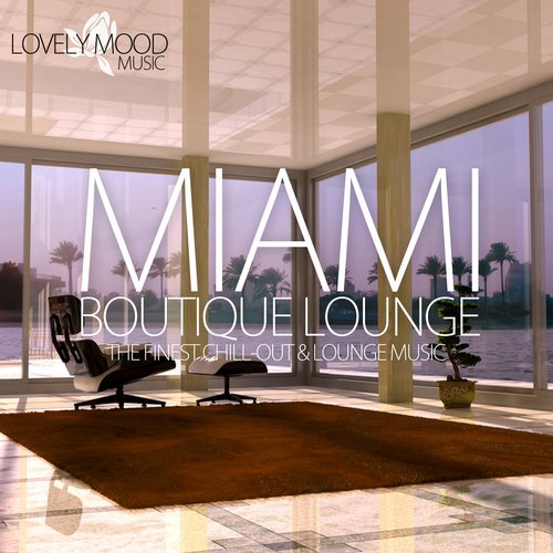 VA - Miami Boutique Lounge (2014)