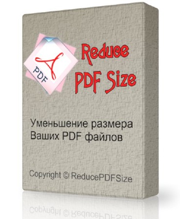 Reduce PDF Size 1.0.0.0 - сжатие PDF файлов