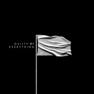 Nothing - Guilty of Everything (2014)