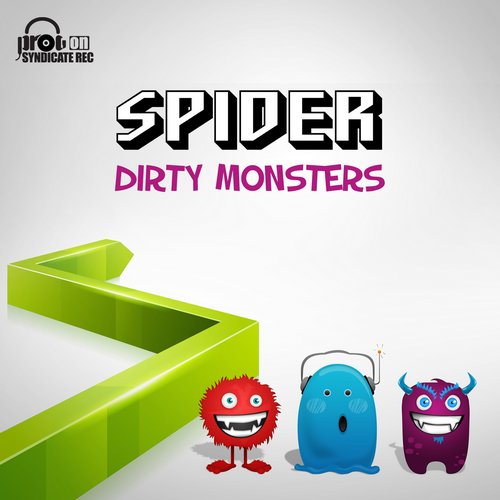 Spider - Dirty Monsters (2014)