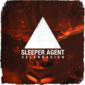 Sleeper Agent - Celabrasion (2011)