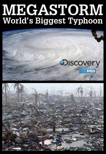 Discovery. Самый разрушительный тайфун / Megastorm: World's Biggest Typhoon (2013) HDTVRip 720p