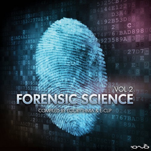 VA - Forensic Science Vol. 2 (Compiled By Egorythmia & E-Clip) (2014) FLAC