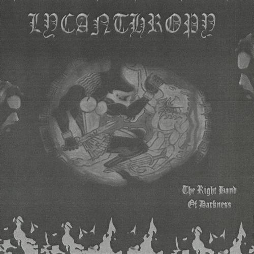 Lycanthropy - The Right Hand of Darkness (2010, ProCD-r, Lossless)