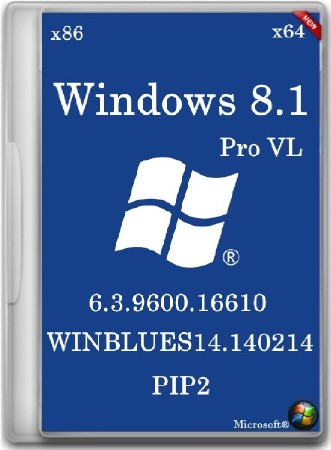 Windows 8.1 Pro VL 6.3.9600.16610.WINBLUES14.140214 86-x64 PIP2 (2014/RUS)