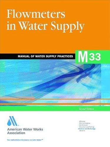 Flowmeters in Water Supply, 2nd Edition