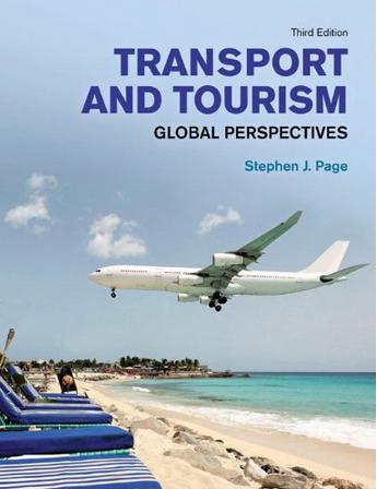 Transport and Tourism: Global Perspectives, 3rd Edition