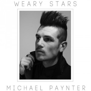 Michael Paynter - Weary Stars (2014)