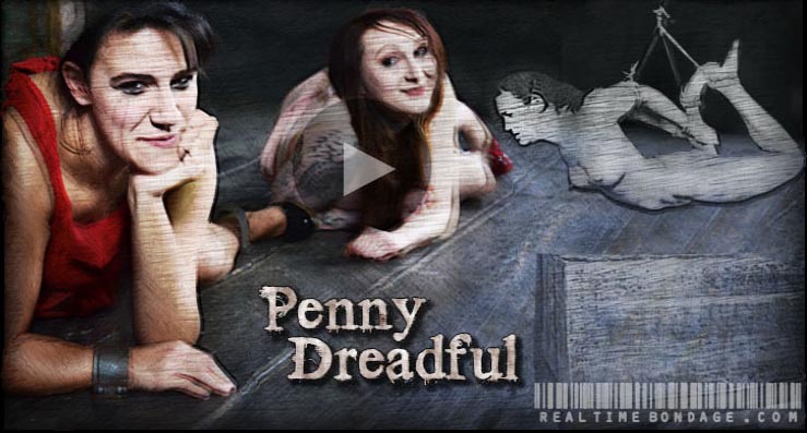 [RealTimeBondage.com] Penny Dreadful (3 ) /   [2013 ., BDSM, Bondage, Spanking, 720p, HDRip]
