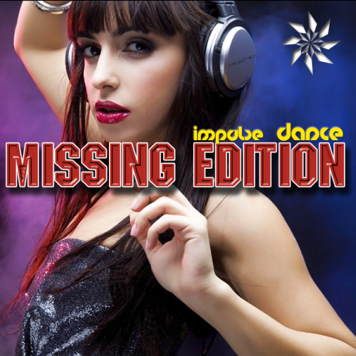 Missing Impulse Edition -Dance- (2014)