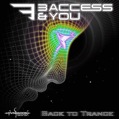 3 Access & You - Back To Trance (2014) FLAC