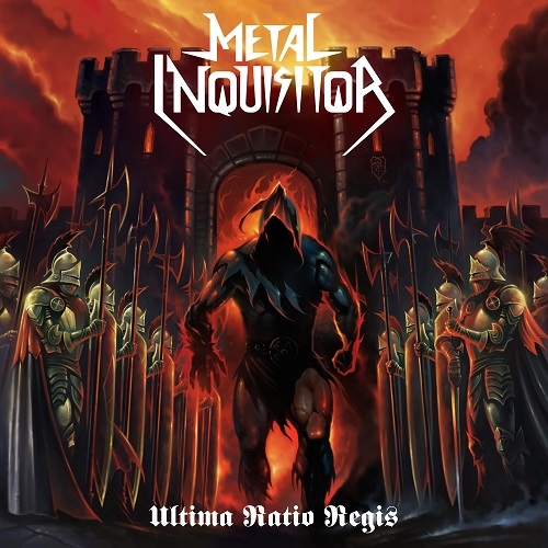 Metal Inquisitor - Ultima Ratio Regis (2014)