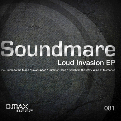 Soundmare - Loud Invasion EP (2014)