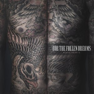 For the Fallen Dreams - Heavy Hearts (New Songs) (2014)