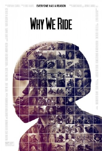 Почему мы ездим на мотоциклах / Why We Ride (2013) WEB-DLRip