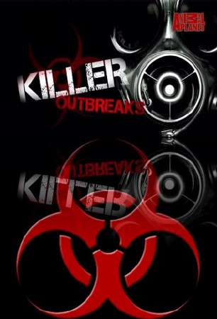   / Killer outbreaks [01-05  05] (2012) DVBRip