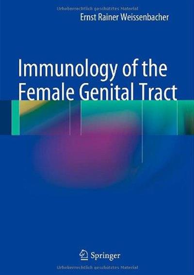 Immunology of the Female Genital Tract