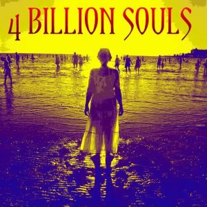 4 Billion Souls - Demo (2012)