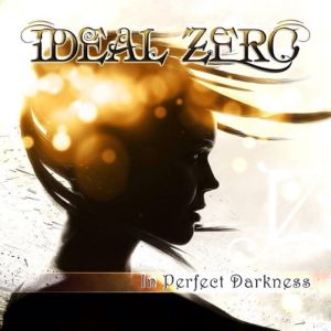 Ideal Zero - In Perfect Darkness (2014)