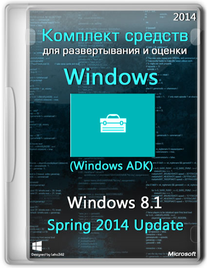 Комплект средств для развертывания и оценки Windows (Windows ADK) Windows 8.1 Spring 2014 Update (Multi/RUS)