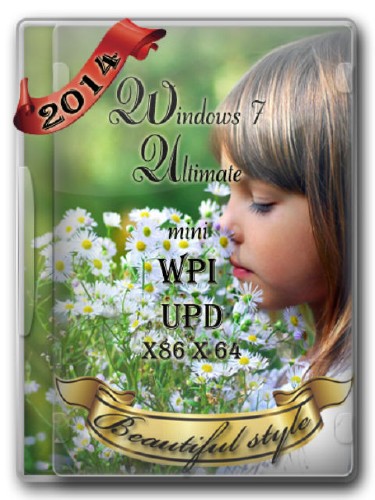 Windows 7 Ultimate mini WPI UPD x86x64 [Ru]