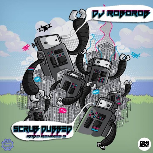 DJ RoboRob - Scrub Dubbed - Robo Remixes 5 (2013) FLAC