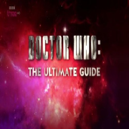  :   / Doctor Who: The Ultimate Guide (2013) WEBRip