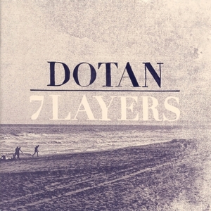 Dotan - 7 Layers (2014)