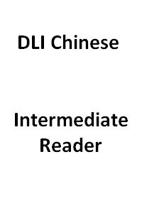 DLI Chinese - Intermediate Reader
