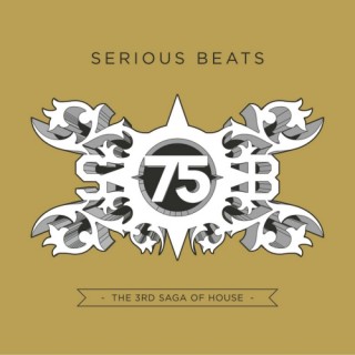  Serious Beats 75 (04 CD) ( The 3rd Saga Of House)