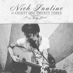 Nick Santino - Long Way Home [Single] (2014)