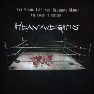 The Rising Tide | Redgrave Manor - Heavyweights (EP) (2014)