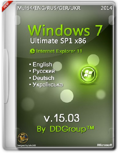 Windows 7 Ultimate SP1 x86 IE11 v.15.03 by DDGroup (Multi4/ENG/RUS/GER/UKR)