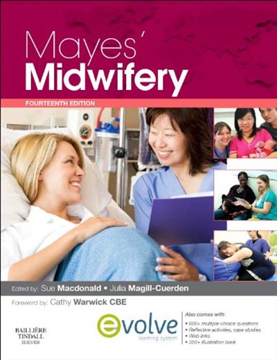 Mayes' Midwifery: A Textbook for Midwives, 14e