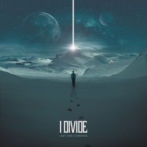 I Divide – I'm Not Leaving (New Track) (2014)