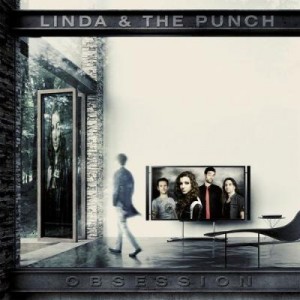 Linda & The Punch – Obsession (2014)