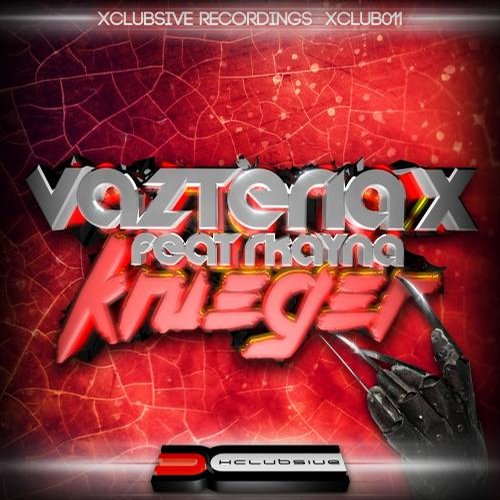 Vazteria X feat. Rkayna - Krueger (2014)