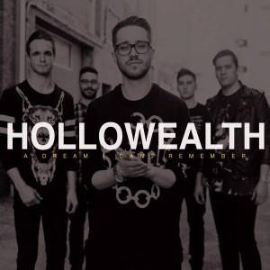 Hollowealth - A Dream I Can't Remember (Single) (2014)
