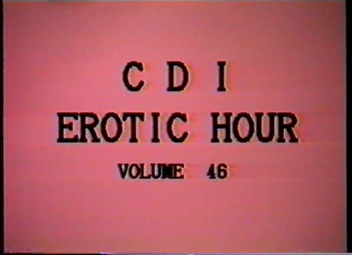 CDI Erotic Hour Vol 46 /   46 (CDI Home Video) [1990 ., Compilation, VHSRip]Rikki Blake,Heather Thomas