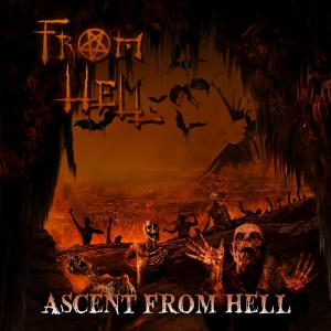 From Hell – Ascent From Hell (2014)